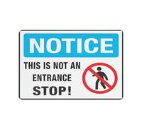 Notice This Is Not An Entrance Stop Warning Sticker-Security Sign Outdoor Sign 12 X 8 Inches