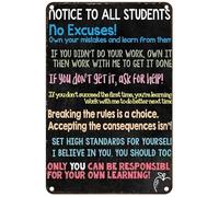Notice to All Student No Excuses Own Your Mistakes and Learn from Them If You Didn't Do Work Metal Funny Art Printing Poster Vintage Wall Decor 8"x12"