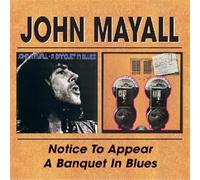 John Mayall - Notice To Appear / A Banquet In Blues
