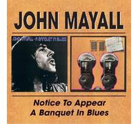 Notice To Appear / A Banquet In Blues by John Mayall (2000-08-29)