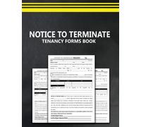 Notice To Terminate Tenancy Forms Book: Serve Your Tenant Notice to Vacate Premises