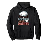 Notifications Killed The Daydream Funny Tech Detox Pullover Hoodie