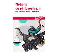 Notions de philosophie (3): Tome 3