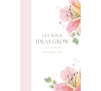 Notizbuch A5 kariert | Journal Tagebuch "Let Your Ideas Grow" | Schreibheft Ideal für Schule, Büro & Alltag: 124 karierte Seiten für Notizen, Gedanken und Ideen mit Seitennummerierung