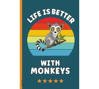 Notizbuch Affe: Lemuren Buch für Notizen Affenmotiv auf Notizheft A5 liniert mit Spruch LIFE IS BETTER WITH MONKEYS lustiges Geschenk mit Katta Lemur als Geburtstagsgeschenk für Affenliebhaber