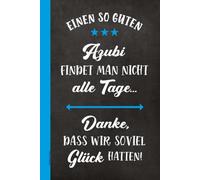 Notizbuch Azubi: Ausbildung Abschluss Geschenk das schöne Notizheft A5 liniert ein Dankeschön Azubi Abschiedsgeschenk für besten Lehrling das linierte Buch für Notizen ein Danke an beste Azubis