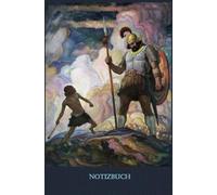 Notizbuch: David gegen Goliath, Bibel, Religion, Sagen, old fashion / klassisches Motiv & Design - 100 Seiten/ 14,5 x 19cm/ liniert/ 90g m2/ cremeweißes Papier