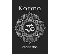 Notizbuch Karma regelt das
