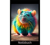 Notizbuch lustige Farbratte, Buch: Das perfekte Geschenk für Farbratten Liebhaber & Fans, m. Rattenmotiv,Ratten: Tagebuch, Journal, Taschenbuch, ... Rats Softcover,Accessoires, Deko,Damen,Herren