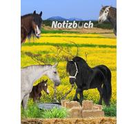 Notizbuch Pferde - Reittagebuch, Training & Futterplan für echte Pferdefreunde Geschenkidee für Reiter, Reitlehrer & Pferdeliebhaber 01T18: DIN A4 ... Trainingsfortschritte und Turniererinnerungen