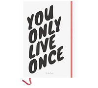 Notizbuch You only live once. But if you do it righ (Terminkalender) (US IMPORT)