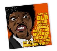 NotNiceThings Pulp Fiction Movie Quote Birthday Card, Funny Meme Gift for 30th 40th 50th Birthdays for Him, Her, Boyfriend, Dad