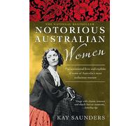 Notorious Australian Women