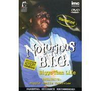 Notorious B.I.G.: Bigga Than Life [DVD]