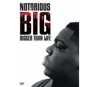 Notorious B.I.G. - Bigger Than Life [DVD] [2009]