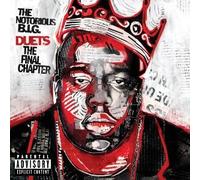 Notorious BIG - Duets: Final Chapter