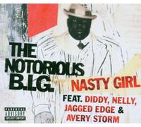Notorious Big - Nasty Girl