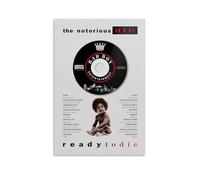 Notorious Big Ready to Die Poster Decorative Painting Canvas Wall Art Living Room Poster Bedroom Painting Wall Art Picture Print Modern Family Room Decor 24 x 36 Inches (60 x 90 cm)