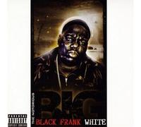 Notorious BIG - The Black Frank White