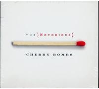 Notorious Cherry Bombs - Notorious Cherry Bombs, The [Us Import]