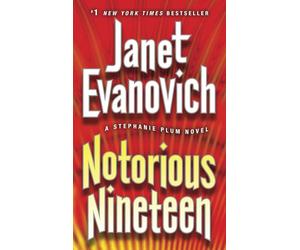 Notorious Nineteen: A Stephanie Plum Novel by Janet Evanovich (English) Paperbac