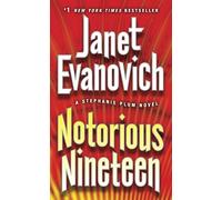 Notorious Nineteen (Stephanie Plum Novels), Evanovich 9780345527769 New.