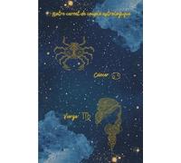 Notre carnet de couple astrologique Cancer Vierge: 80 pages lignées A5 - Carnet de notes d'amour à remplir - 1 mois Couple Challenge - Zodiac Love ... Ritual - pour notes romantiques au quotidien