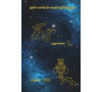 Notre carnet de couple astrologique Capricorne Verseau: 80 pages lignées A5 - Carnet de notes d'amour à remplir au quotidien sur 1 mois - Journal de couple pour écrire, partager et se reconnecter
