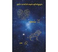 Notre carnet de couple astrologique Gémeaux Lion: 80 pages lignées A5 - Carnet de notes d'amour à remplir - 1 mois Couple Challenge - Zodiac Love ... Ritual - pour notes romantiques au quotidien