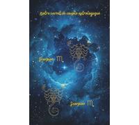 Notre carnet de couple astrologique Scorpion Scorpion: 80 pages lignées A5 - Carnet de notes d'amour à remplir - 1 mois Couple Challenge - Zodiac Love ... Ritual - pour notes romantiques au quotidien