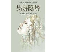 Notre côté du mur (Le Dernier continent)