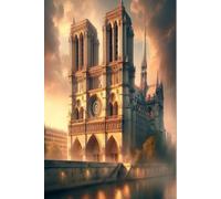 Notre-Dame de Paris: A Gothic Masterpiece Journal: Home to the Sacred Relic of Christ’s Crown of Thorns