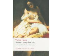 Notre-Dame de Paris: (Oxford World's Classics)