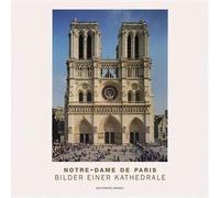 Notre-Dame de Paris: Pictures of a Cathedral, Smith 9783829608718 New.