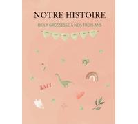 Notre histoire, de la grossesse à nos trois ans