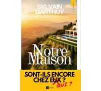 Notre Maison: Un roman psychologique sur la peur, l'hospitalité et la fracture sociale