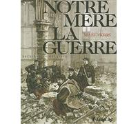 Notre mere la guerre 2 Deuxieme complainte: Deuxième complainte