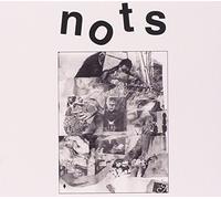 Nots - We Are Nots