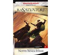 Notte senza stelle. La leggenda di Drizzt. Forgotten Realms
