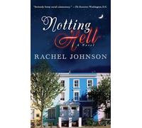 Notting Hell: A Novel