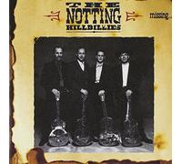 Notting Hillbillies - Missing...Presumed Having A Good Time