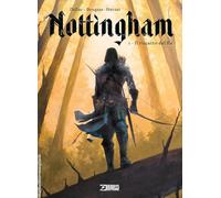 Nottingham. Il riscatto del re (Vol. 1)