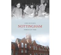 Nottingham Through Time