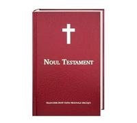 Noul Testament - Neues Testament Rumänisch: Traditionelle Übersetzung