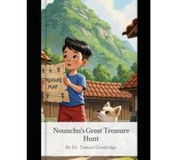 NOUNCHU'S GREAT TREASURE HUNT: Book One (GRAMMARISTICS)