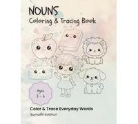 Nouns Coloring & Tracing Book: Color & Trace Everyday Nouns for Kids Ages 3-6