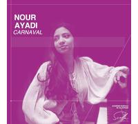 Nour Ayadi - Nour Ayadi: Carnaval