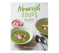 Nourish Soups: Hearty soups with a healthy twist
