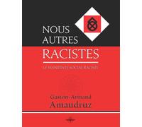 Nous autres racistes