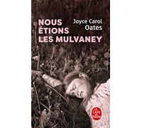 Nous Étions Les Mulvaney (Le Livre de Poche)